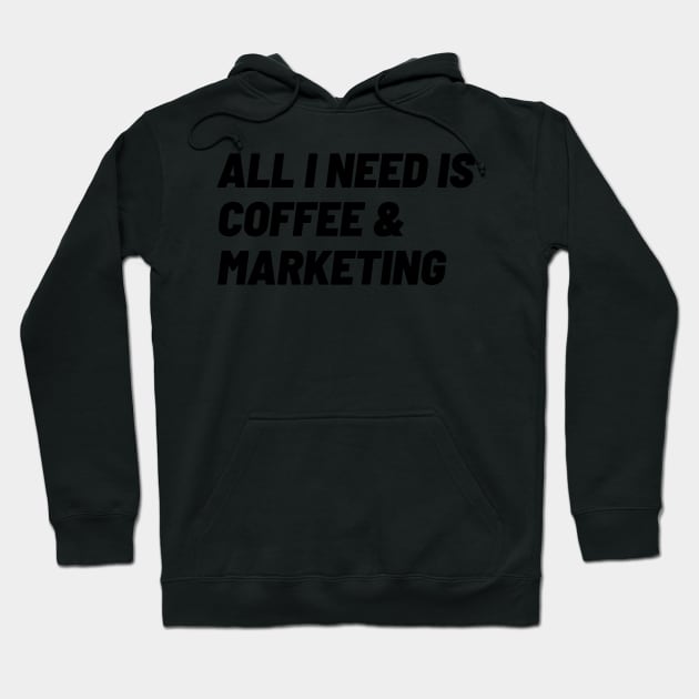 Coffee & Marketing = Marketing Essentials Hoodie by Toad House Pixels